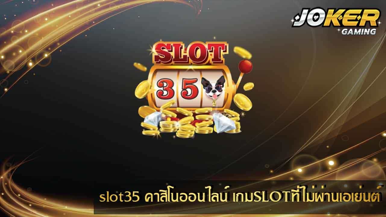 slot35
