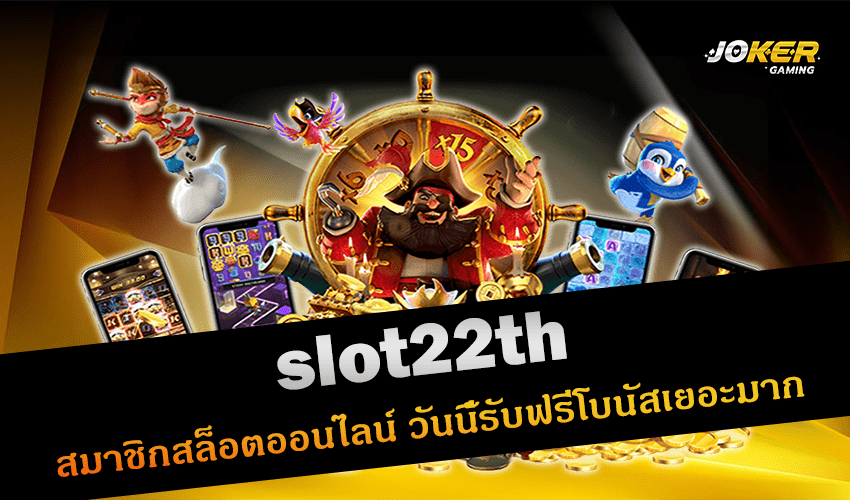 slot22th